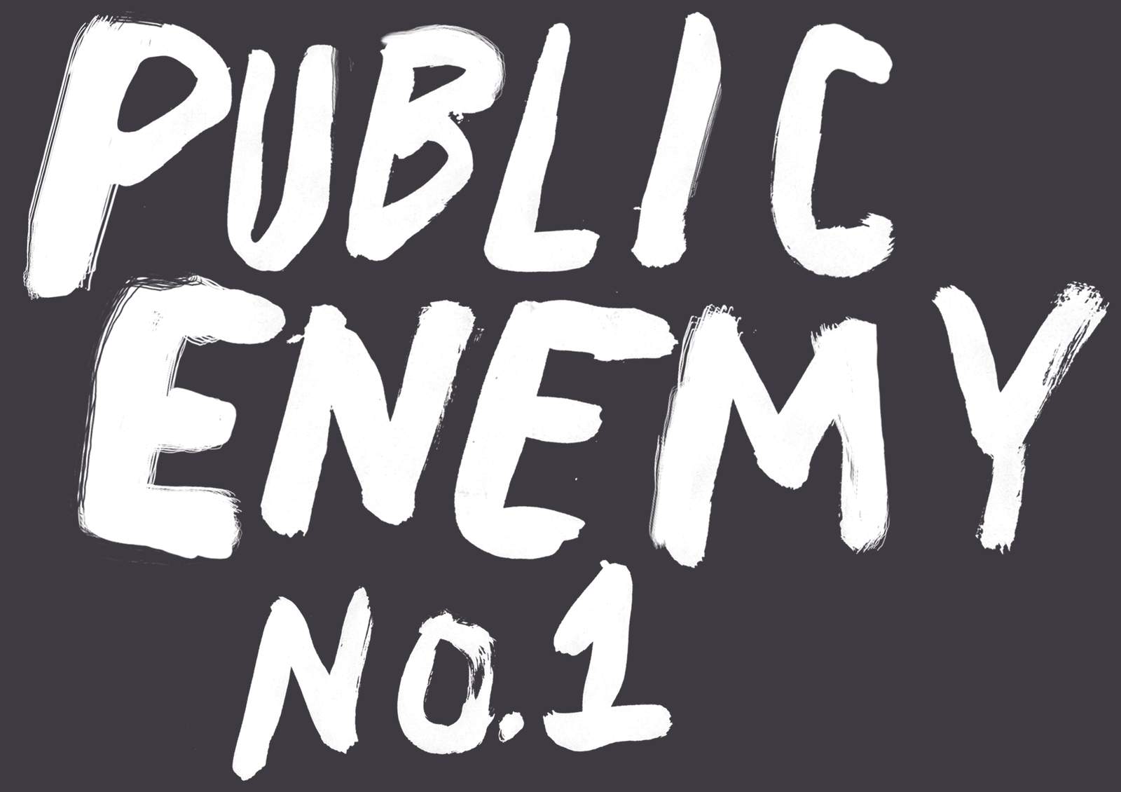 Public Enemy No 1